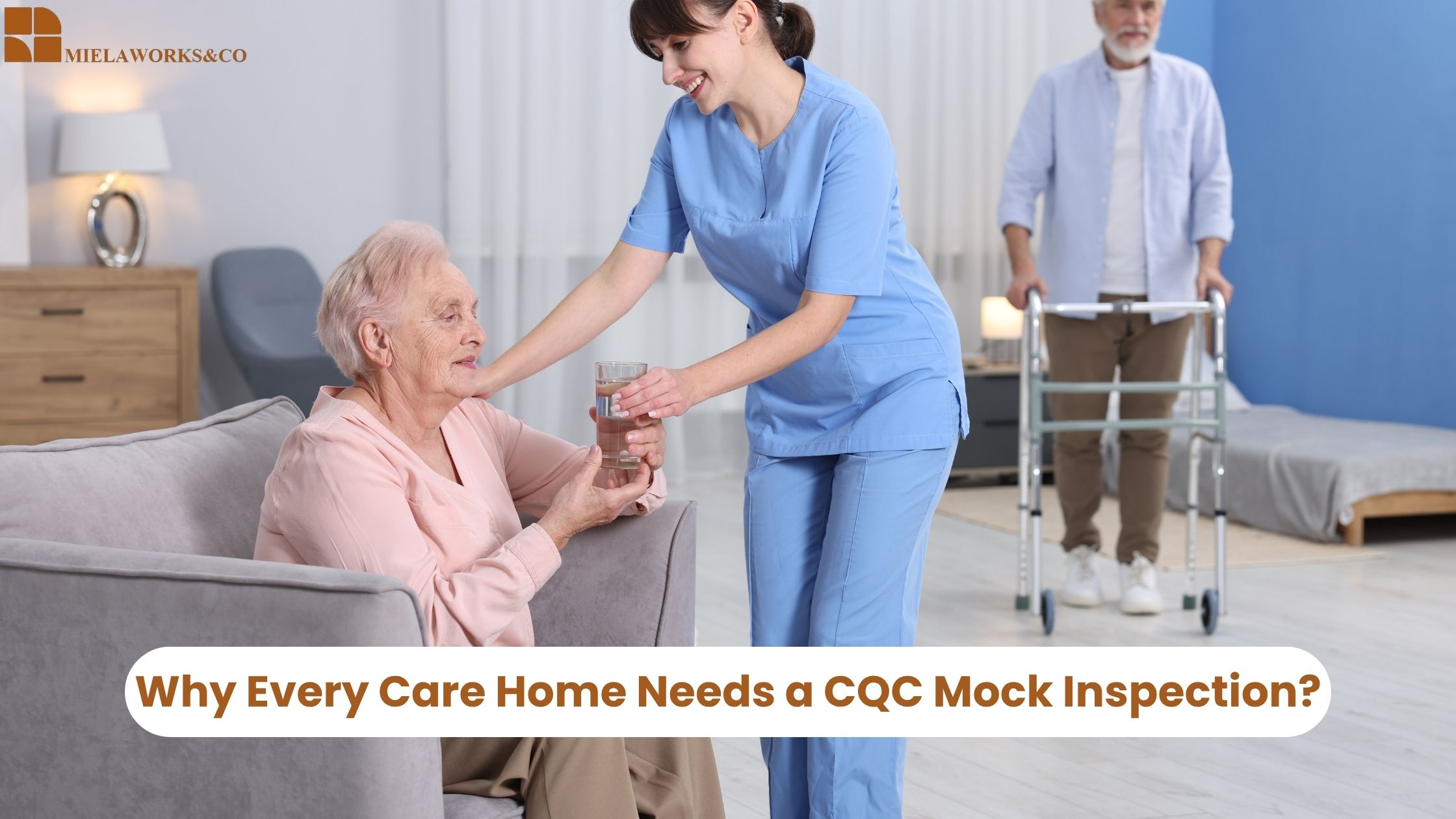 You are currently viewing Why Every Care Home Needs a CQC Mock Inspection
